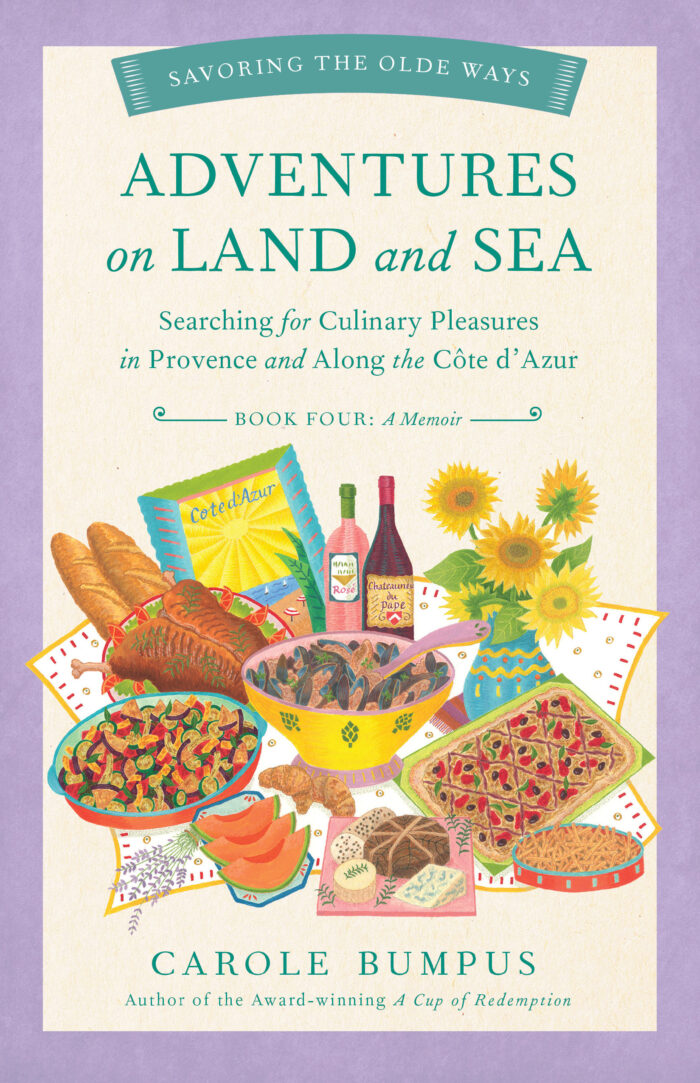 Adventures on Land and Sea: Savoring the Olde Ways Series