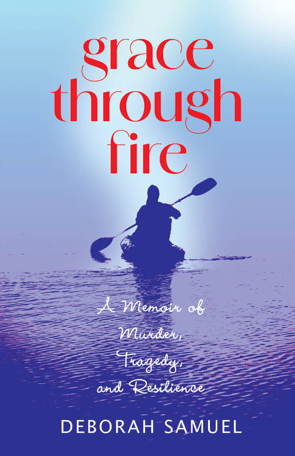 Grace Through Fire